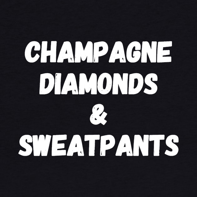 champagne diamonds & sweatpants by captainmood